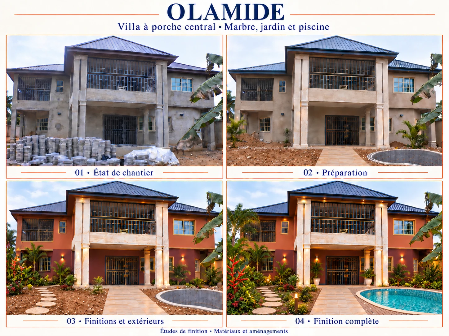 Du chantier à la finition complète en quatre vues : terracotta et bordeaux, marbre clair au porche, allée centrale dégagée, jardin tropical et piscine arrondie sur le côté droit. Étude des finitions et des aménagements à partir du chantier.